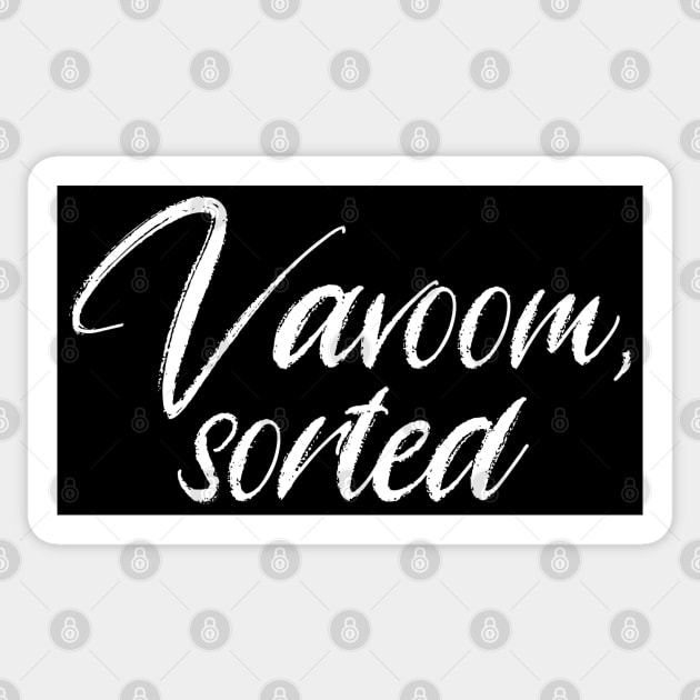 Vavoom, sorted. What makes people fall in love? Caught in the rain, their eyes meet, "Vavoom, sorted" Sticker by Luxinda